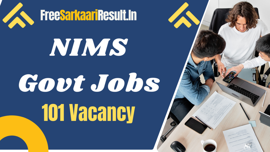 NIMS Recruitment 2024