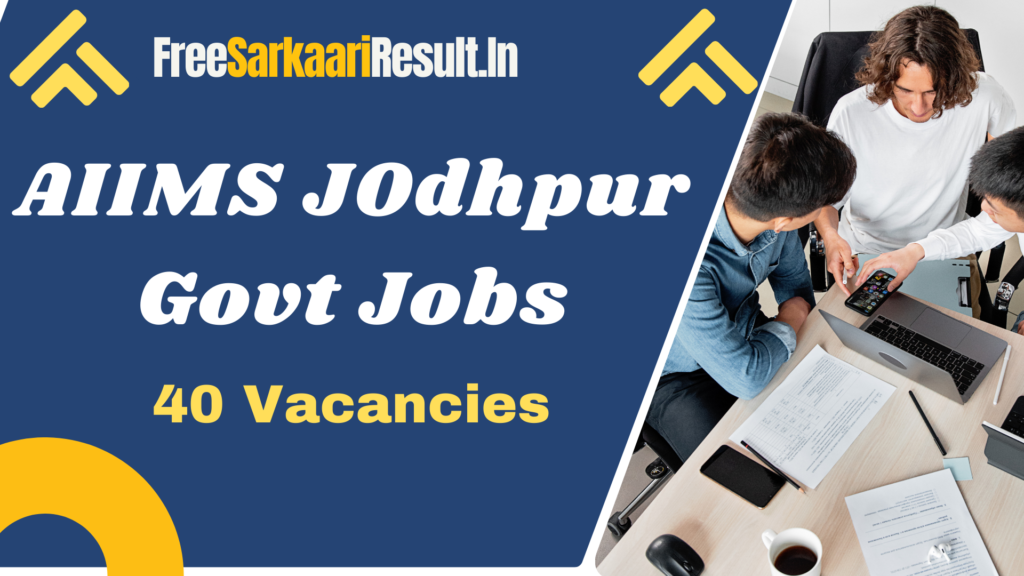 AIIMS Jodhpur Recruitment 2024