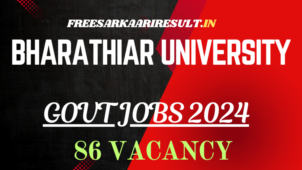 Bharathiar University Recruitment 2024