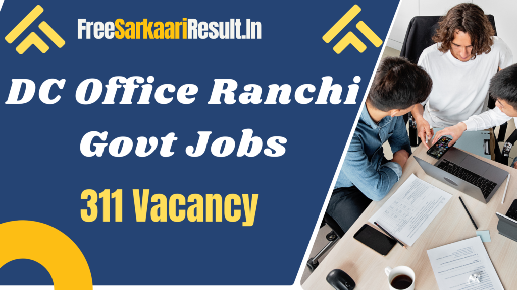 DC /DM Office Ranchi Recruitment 2024