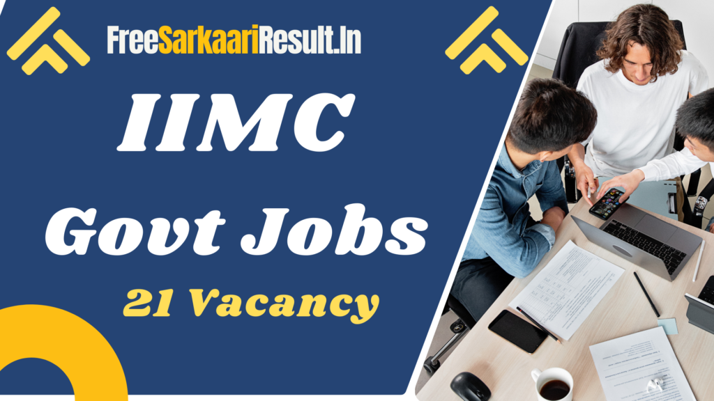 IIMC Recruitment 2024