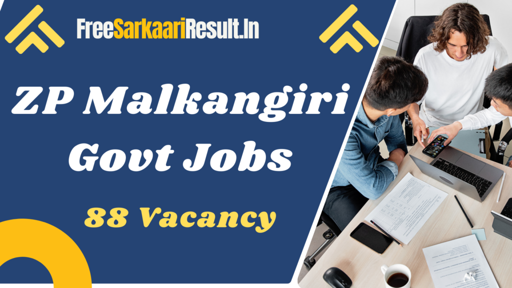 Zilla Parishad Malkangiri Recruitment 2024