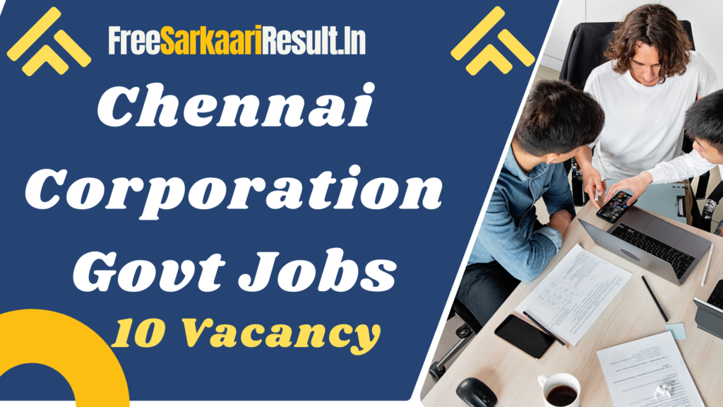 Chennai Corporation Recruitment 2024