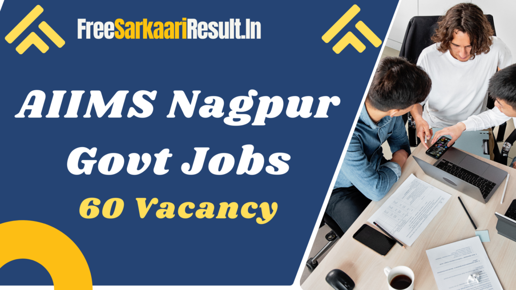 AIIMS Nagpur Recruitment 2024