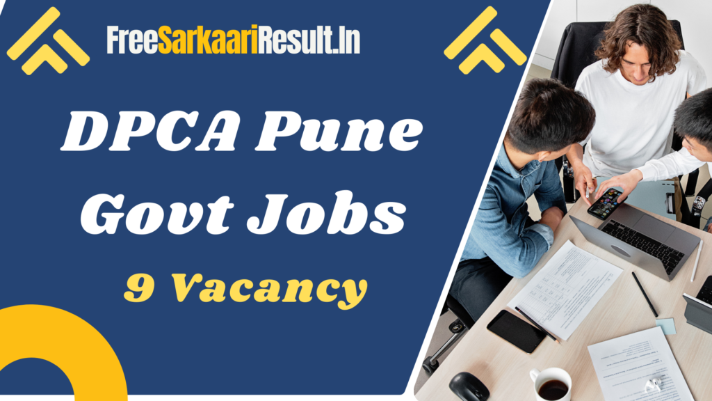 DPCA Pune Recruitment 2024