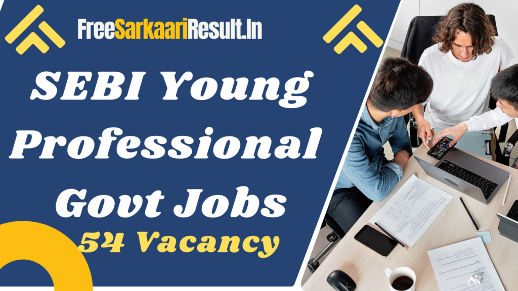 SEBI Young Professional Recruitment 2024