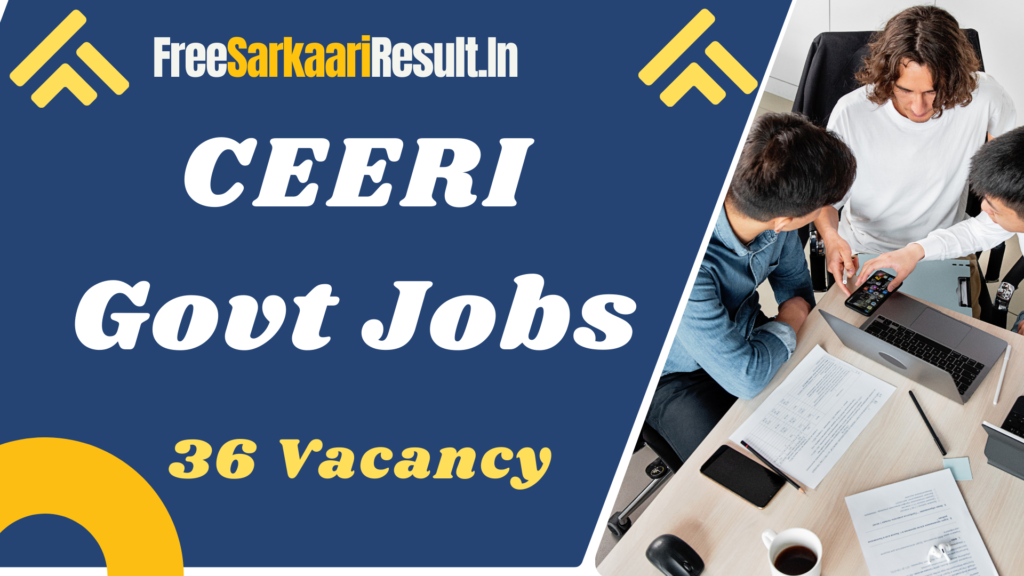 CEERI Recruitment 2024