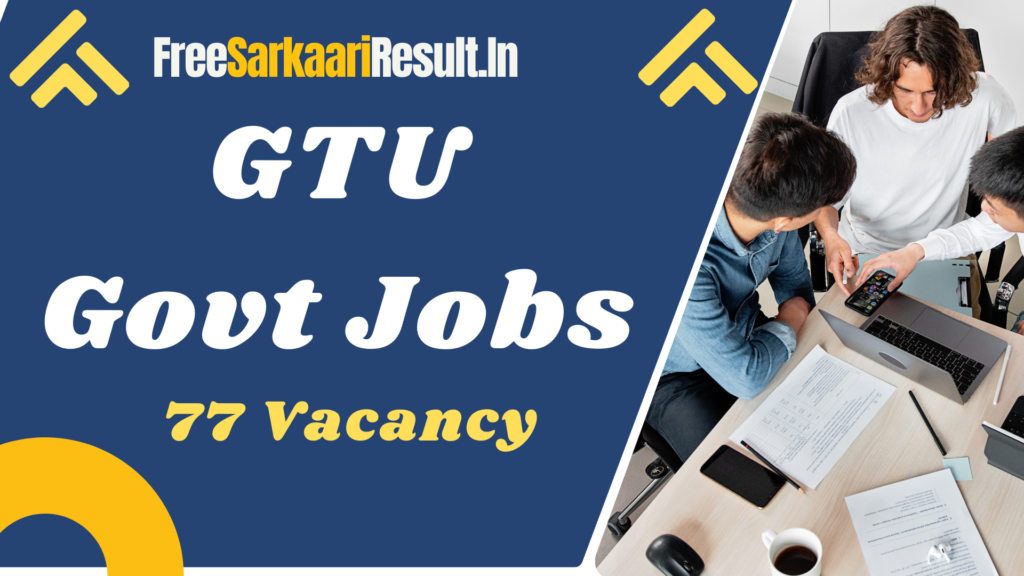 GTU Lecturer, Professor Recruitment 2024