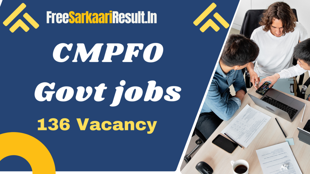 CMPFO Recruitment 2024