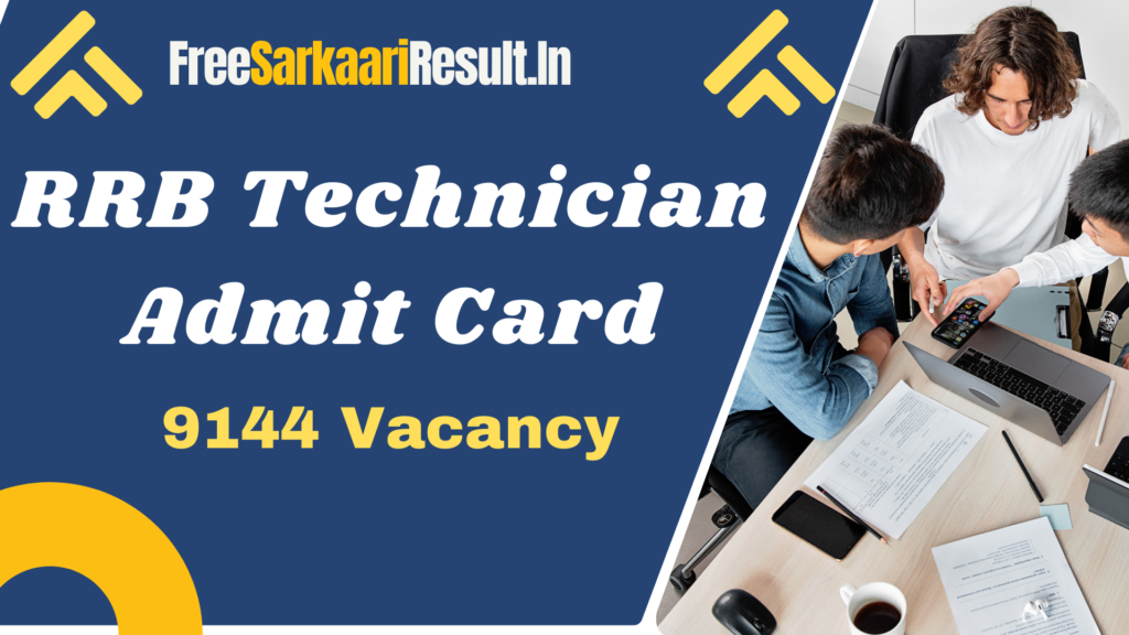 RRB Technician Admit Card 2024