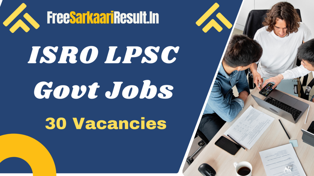 ISRO LPSC Recruitment 2024