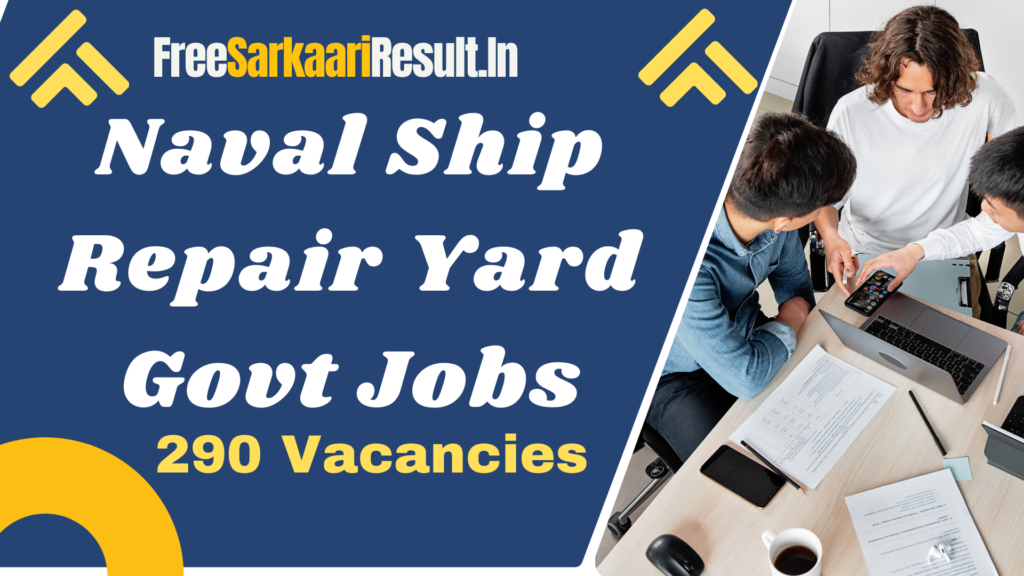 Naval Ship Repair Yard Recruitment 2024