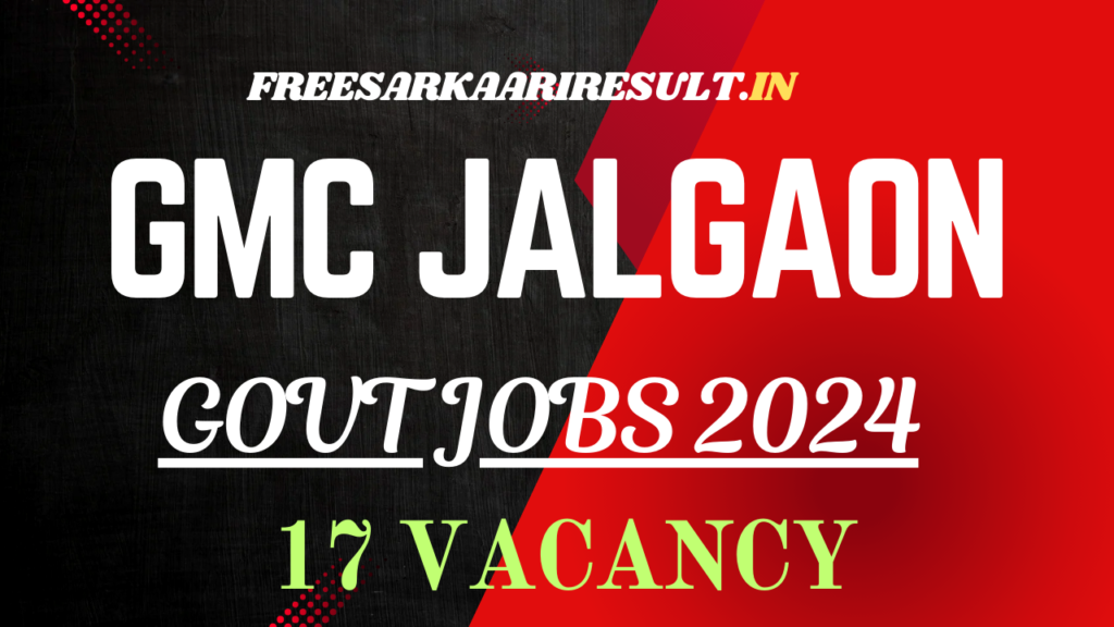 GMC Jalgaon Recruitment 2024