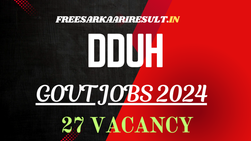 DDUH Recruitment