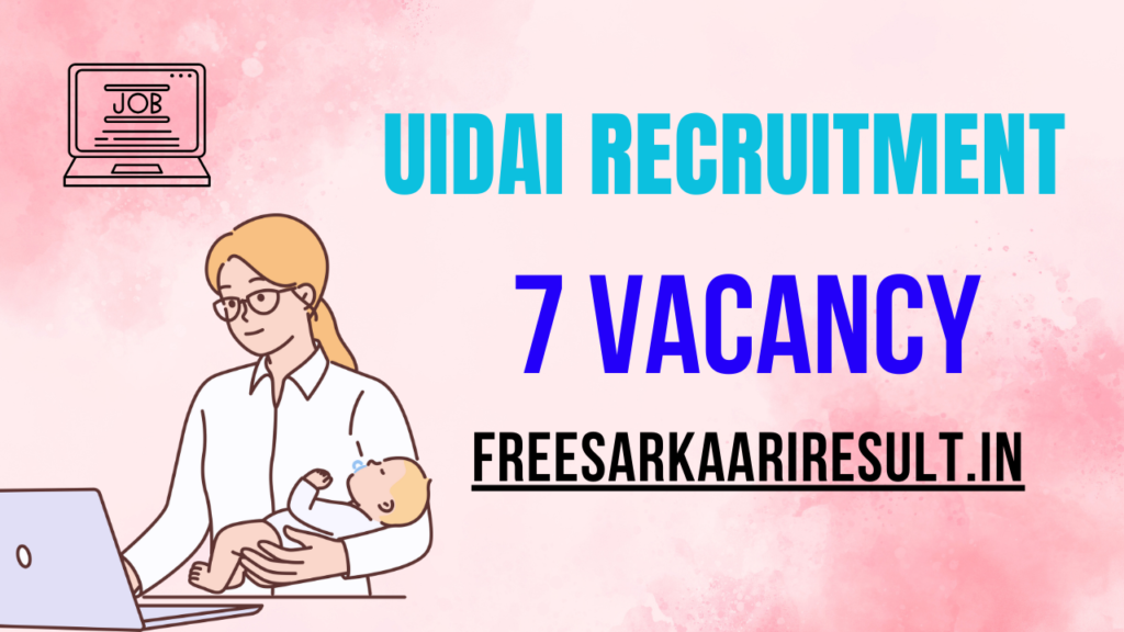 UIDAI Officers Recruitment 2024