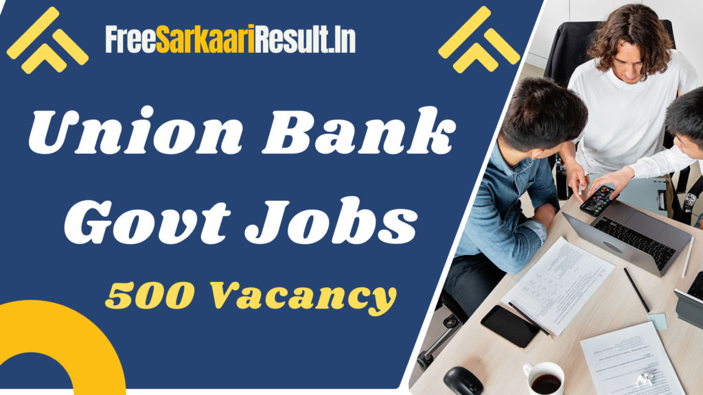 Union Bank of India UBI Recruitment