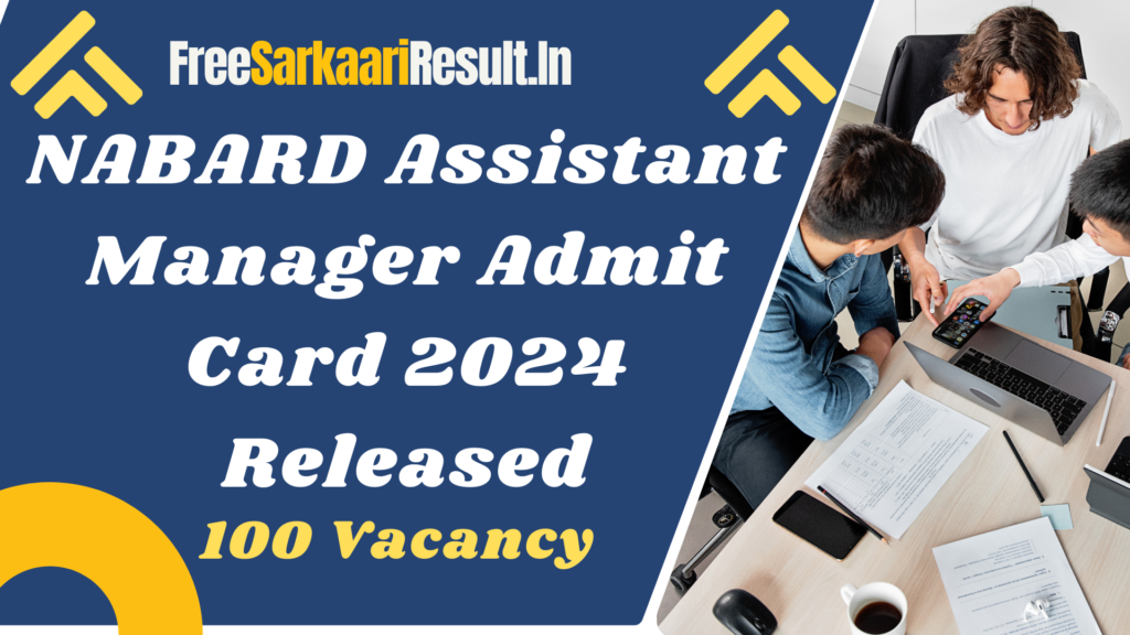 NABARD Assistant Manager Admit Card