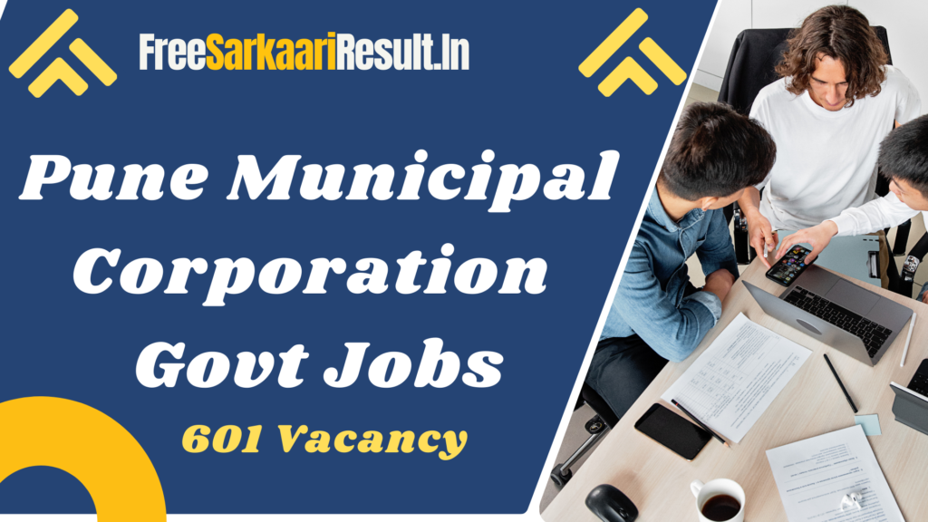 Pune Municipal Corporation Vacancy 2024