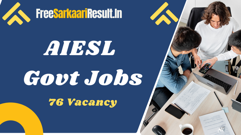 AIESL Recruitment 2024