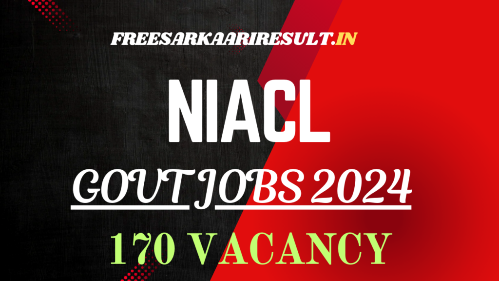 NIACL Recruitment 2024