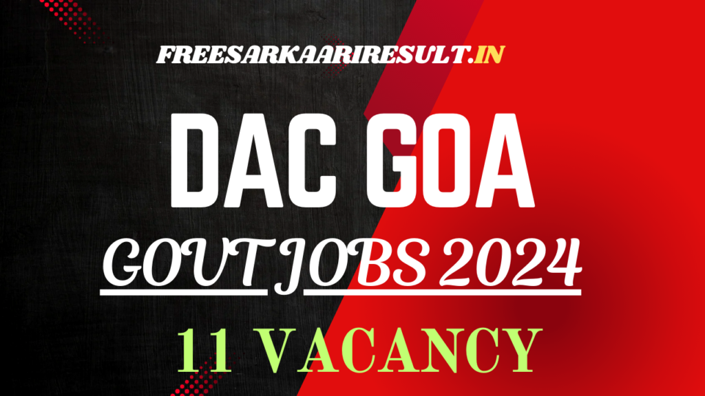 DAC Goa Recruitment 2024