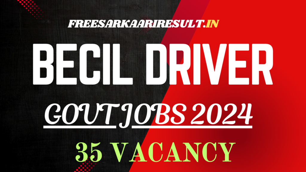 BECIL Driver Recruitment