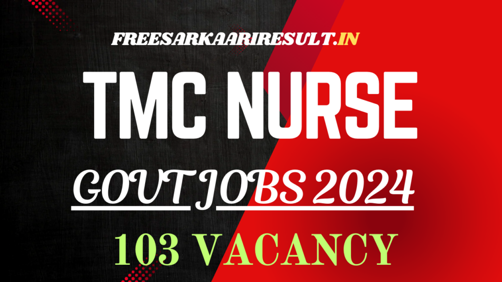 TMC Nurse Recruitment 2024