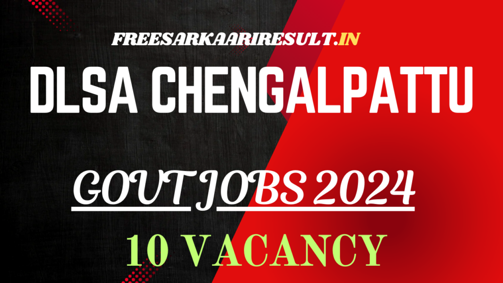 DLSA Chengalpattu Recruitment 2024