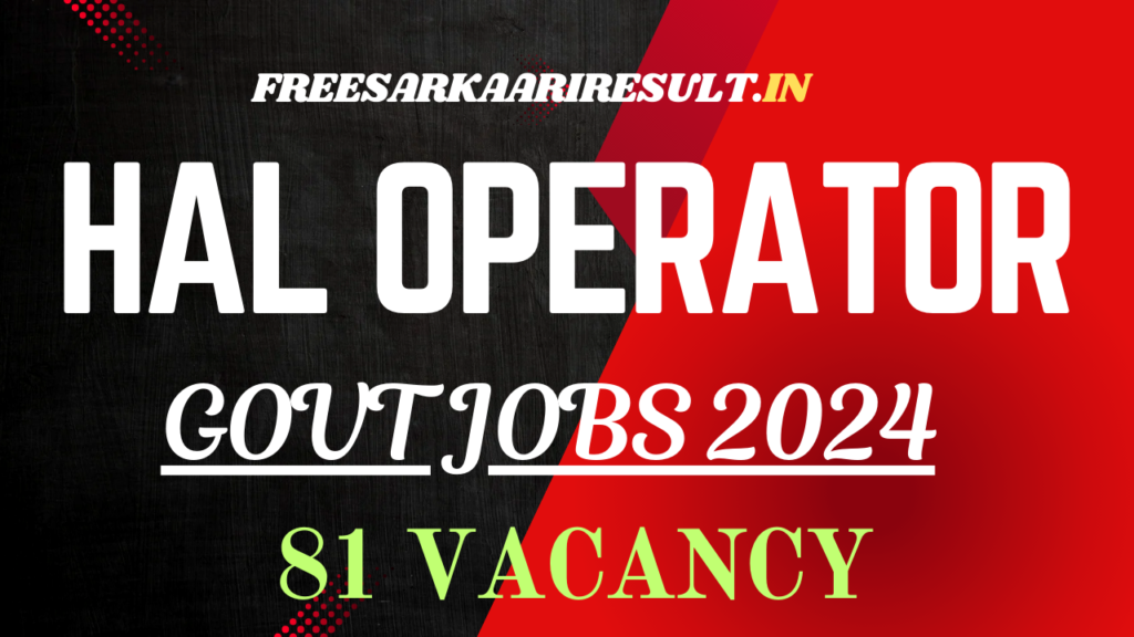 HAL Operator Recruitment 2024