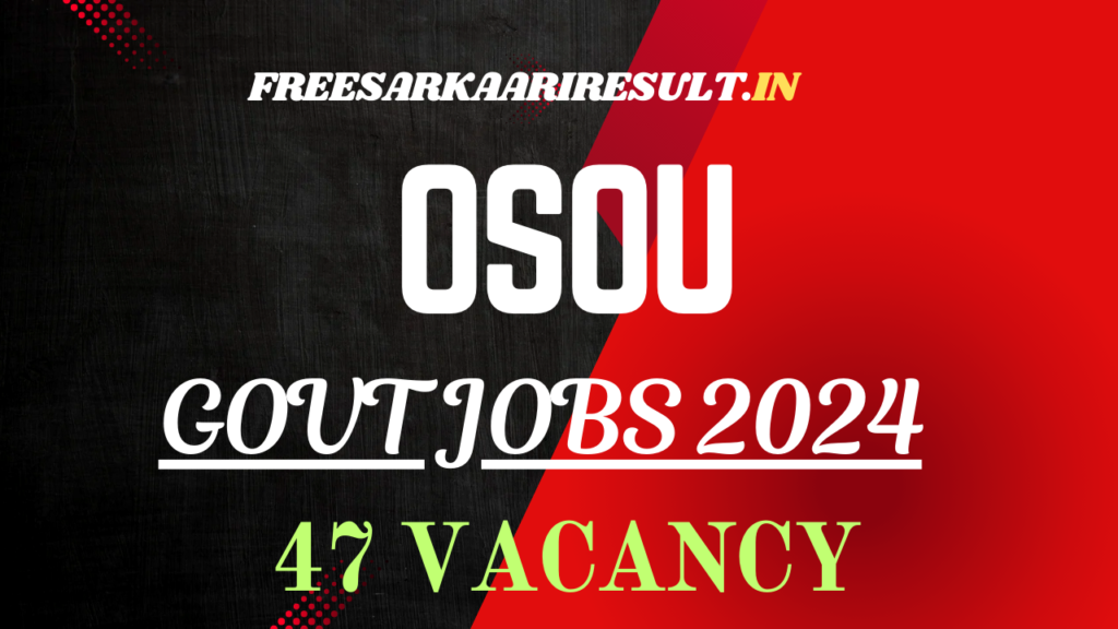 OSOU Recruitment