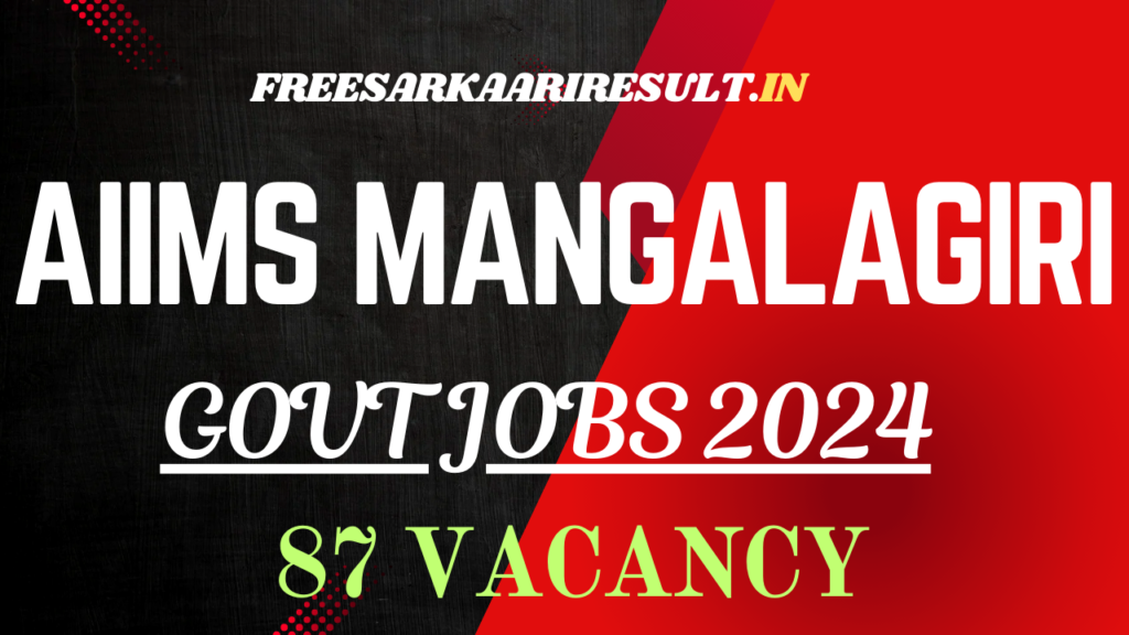 AIIMS Mangalagiri Recruitment