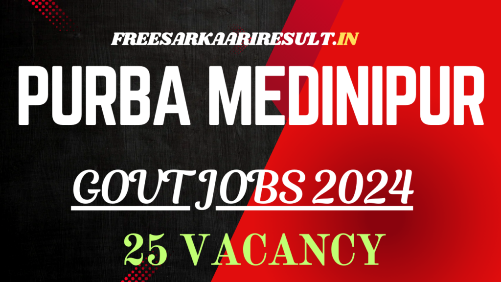 Purba Medinipur District Recruitment