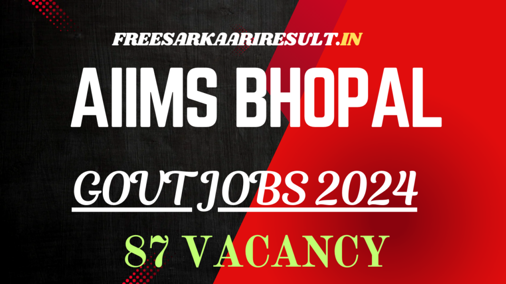 AIIMS Bhopal Recruitment