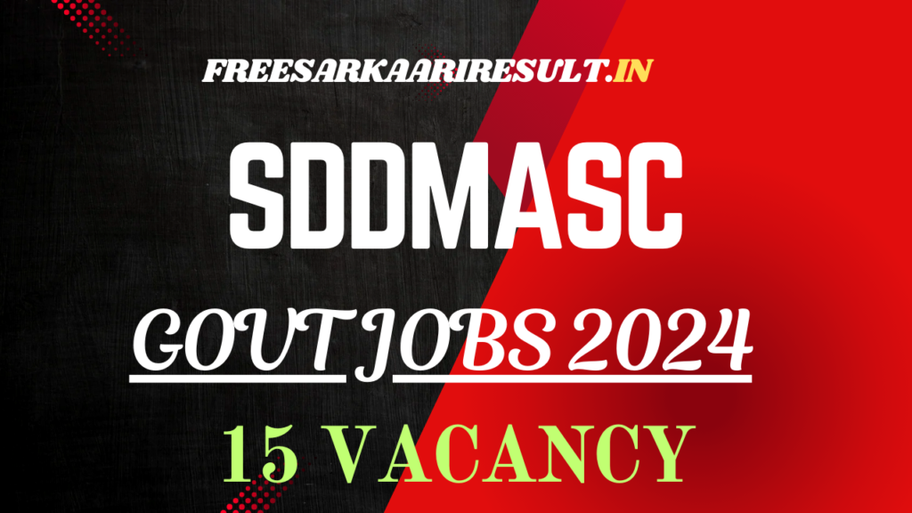 SDDMASC Recruitment 2024