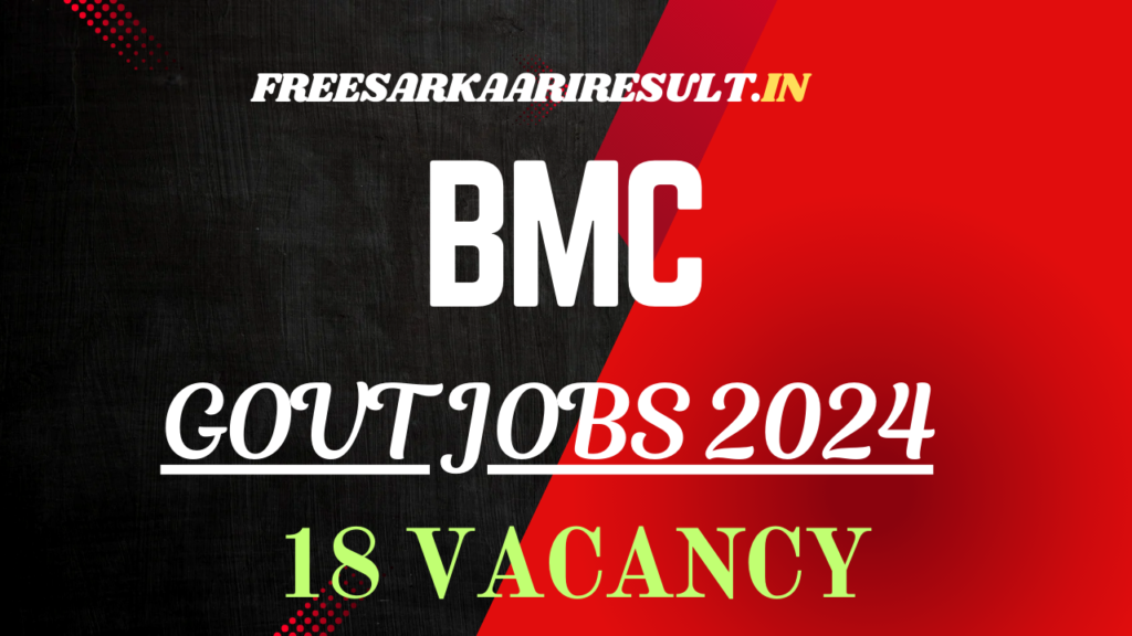 BMC Recruitment 2024