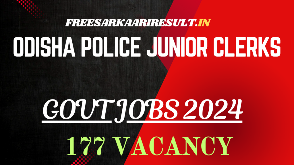 Odisha Police Junior Clerks DPO Cadre Recruitment