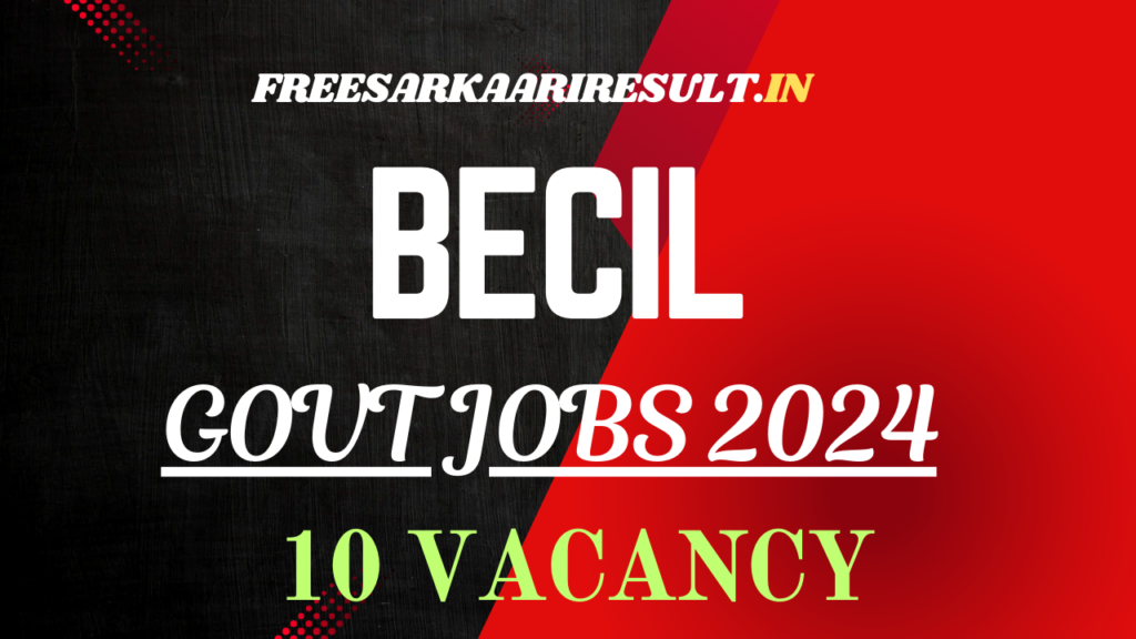 BECIL Recruitment 2024