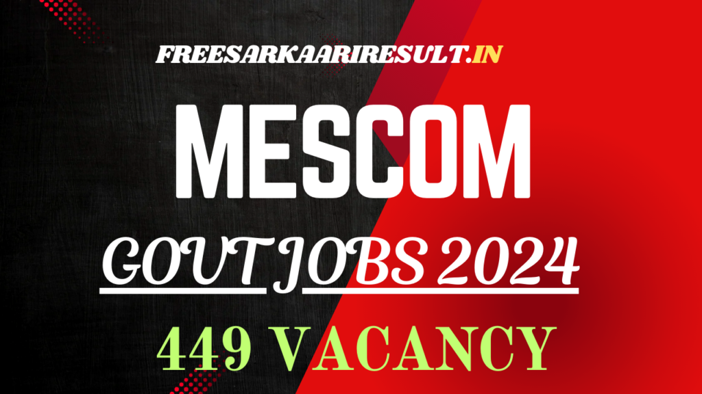 MESCOM Recruitment 2024