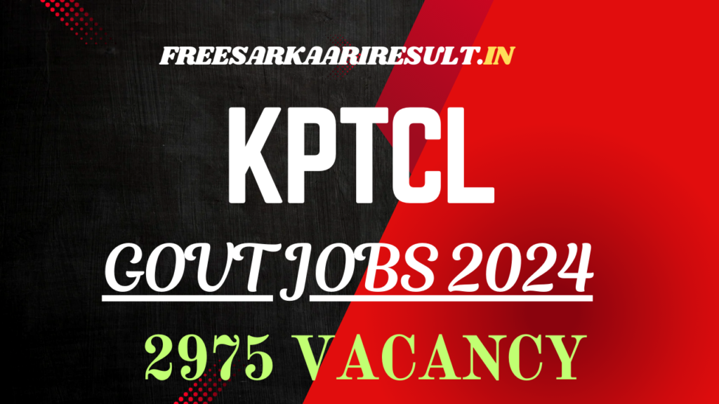 KPTCL Recruitment 2024