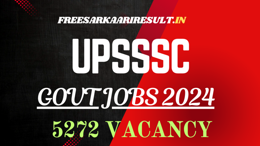 UPSSSC Recruitment 2024