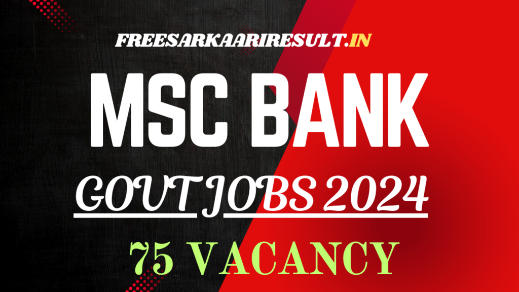 MSC Bank Recruitment 2024