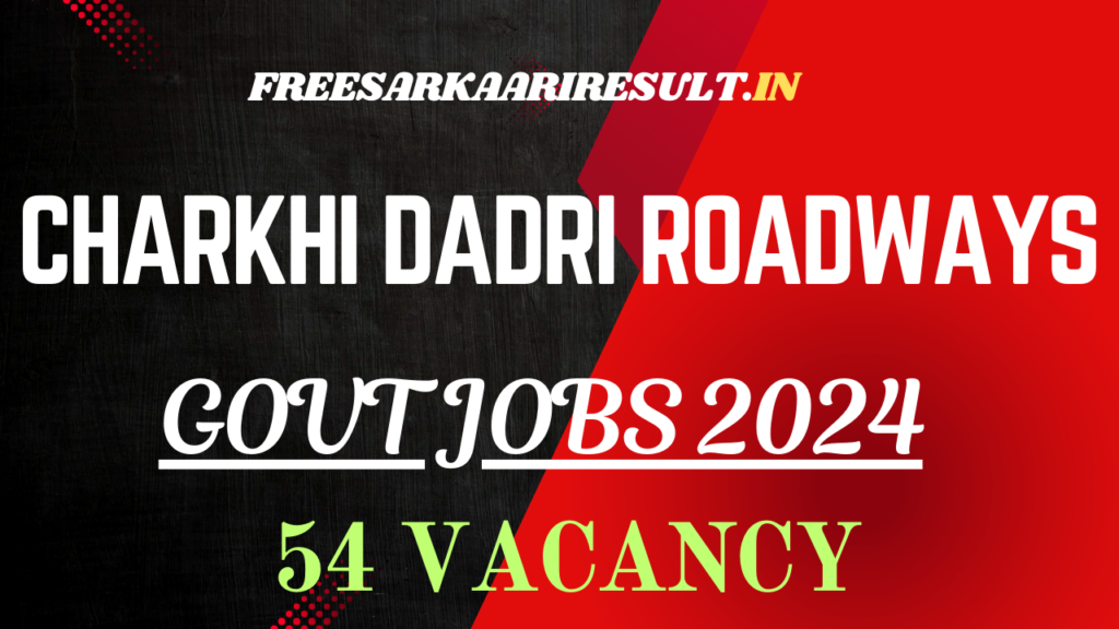 Charkhi Dadri Roadways Recruitment