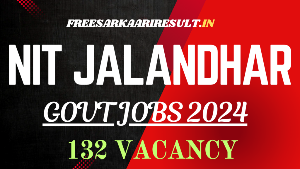 NIT Jalandhar Recruitment 2024