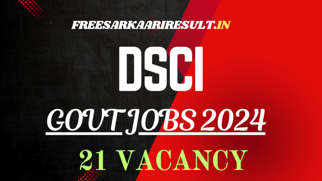 DSCI Recruitment 2024