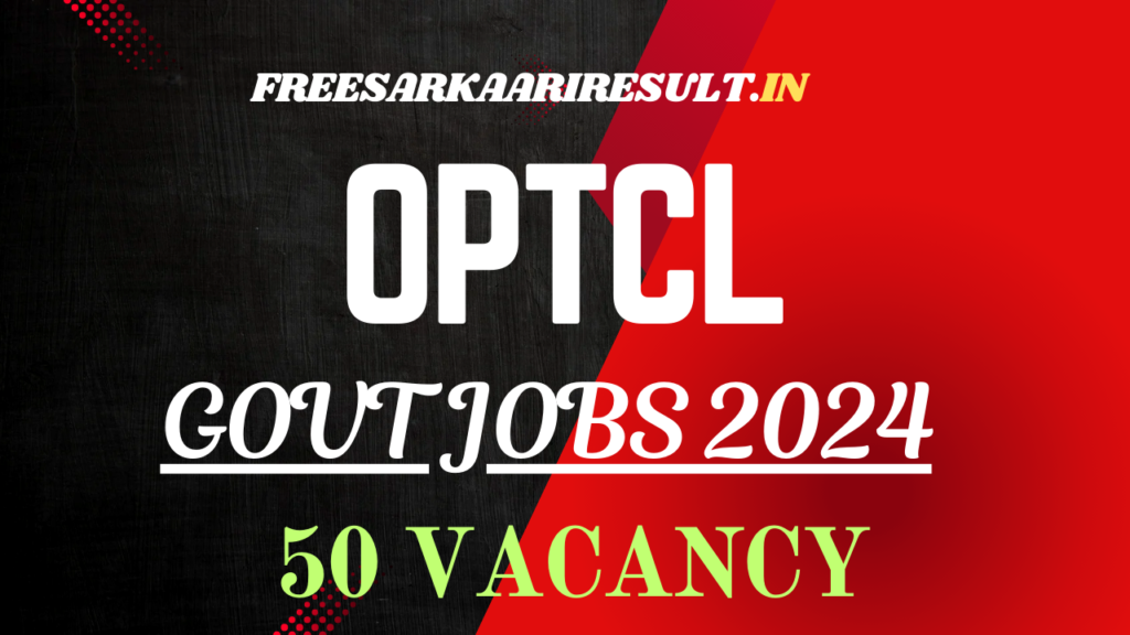 OPTCL Recruitment 2024