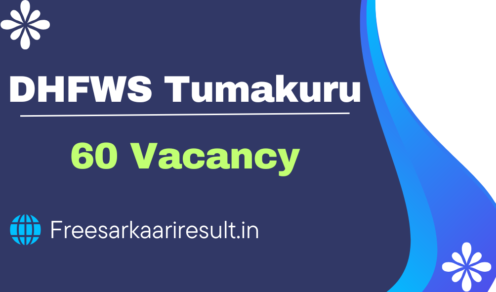 DHFWS Tumakuru Recruitment